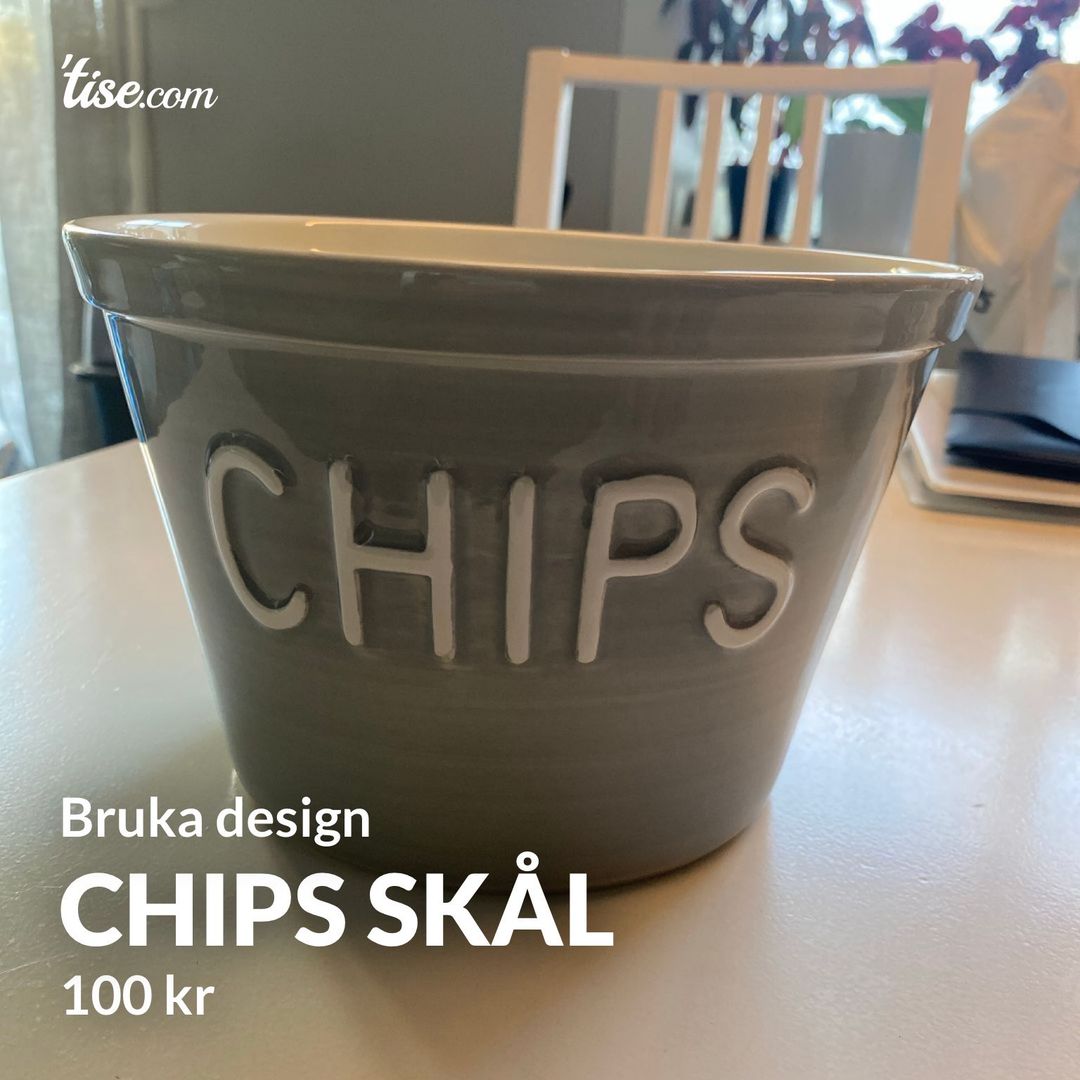 Chips skål