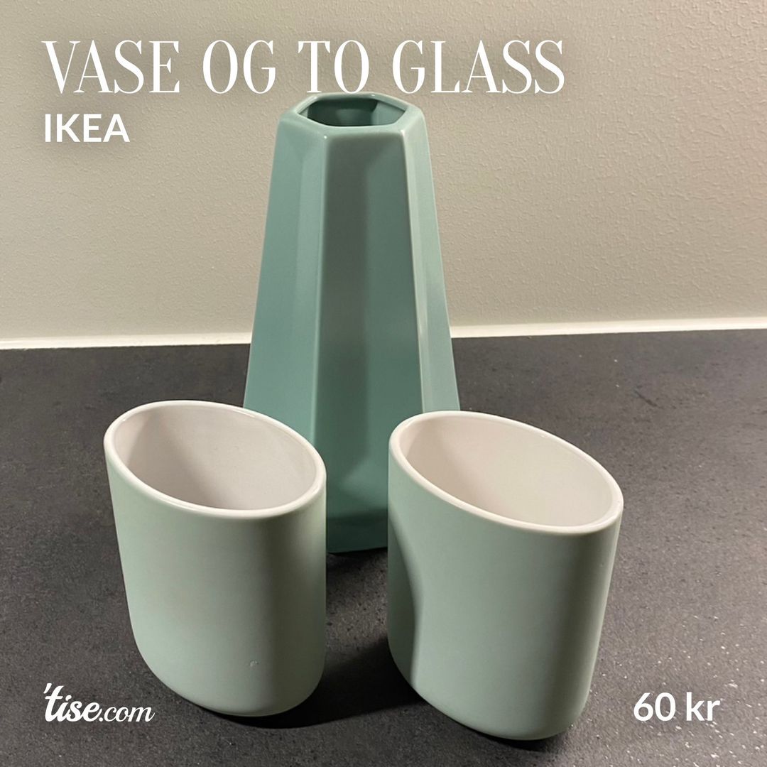 Vase og to glass