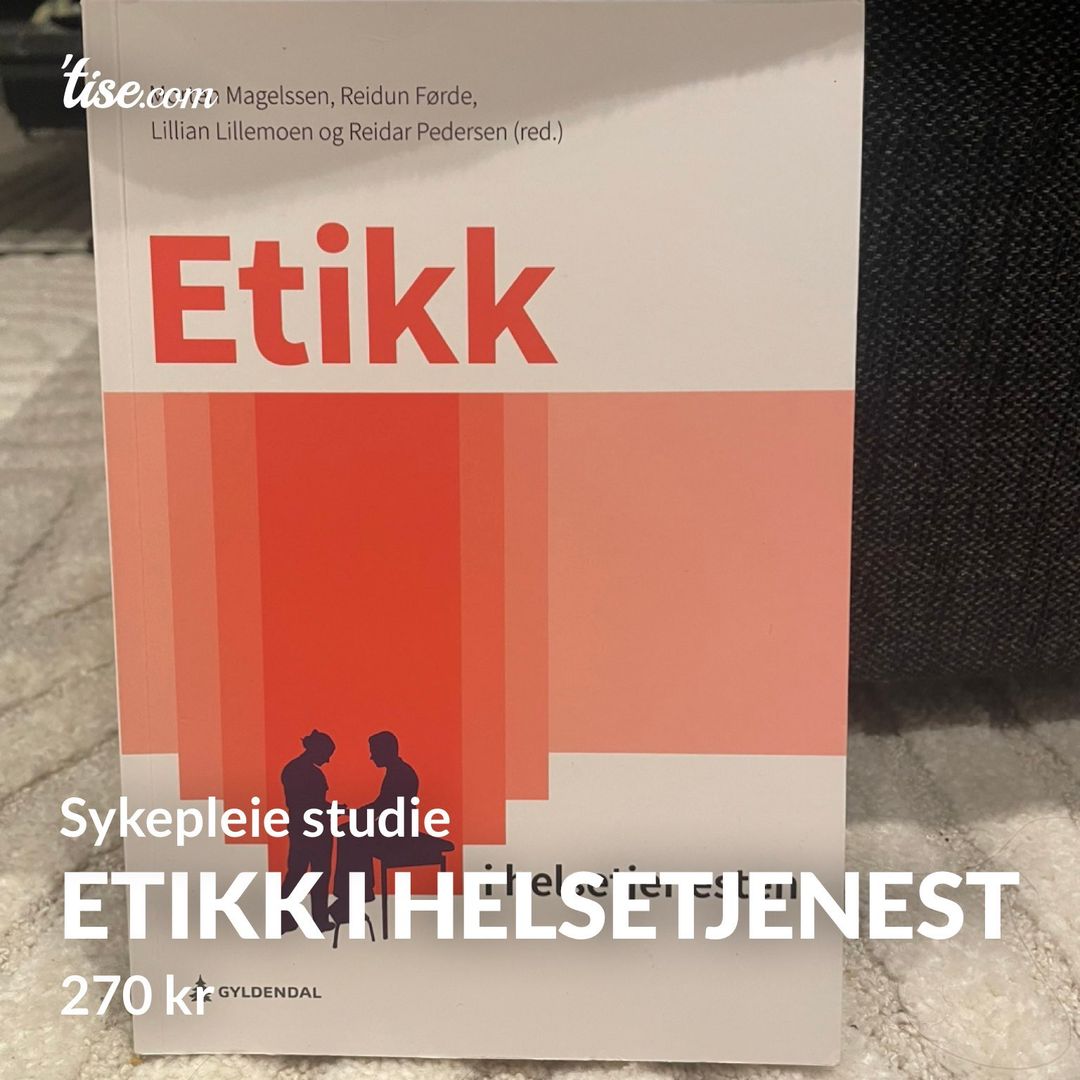 Etikk i helsetjenest