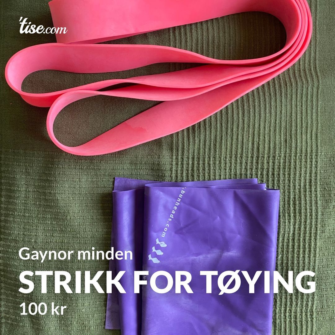 Strikk for tøying