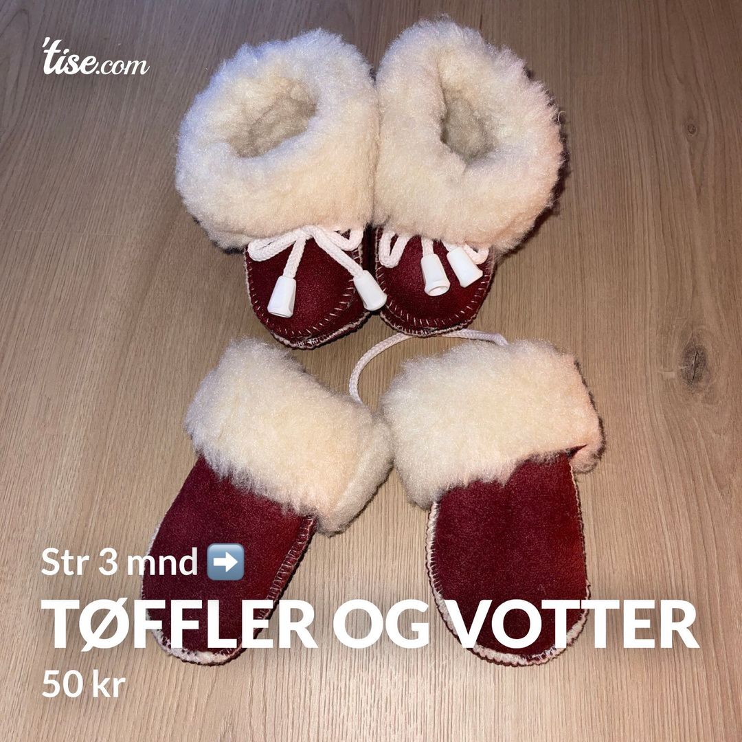 Tøffler og votter