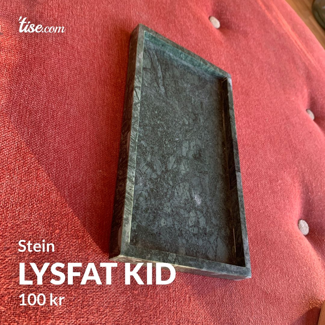 Lysfat kid