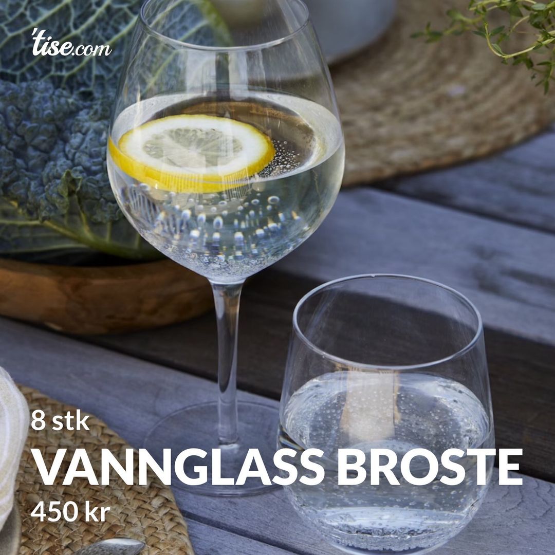 Vannglass Broste