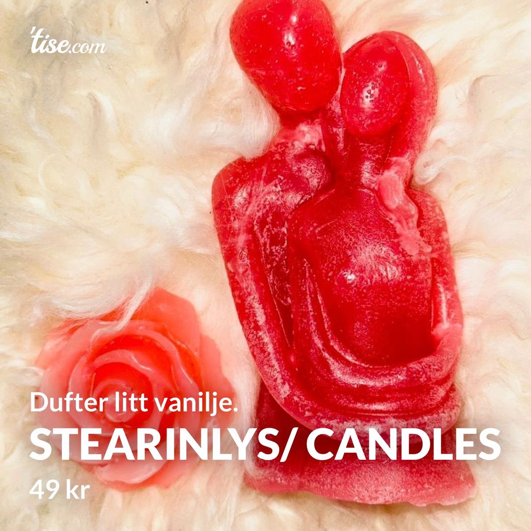 Stearinlys/ Candles