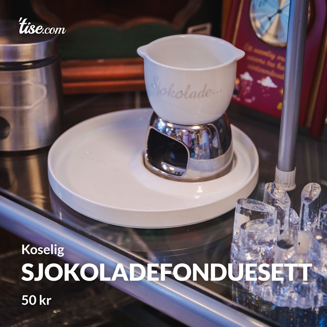 Sjokoladefonduesett