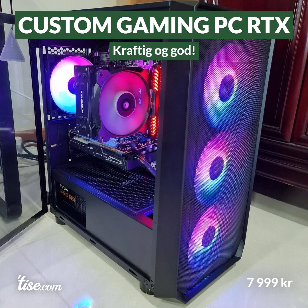 Custom Gaming PC RTX