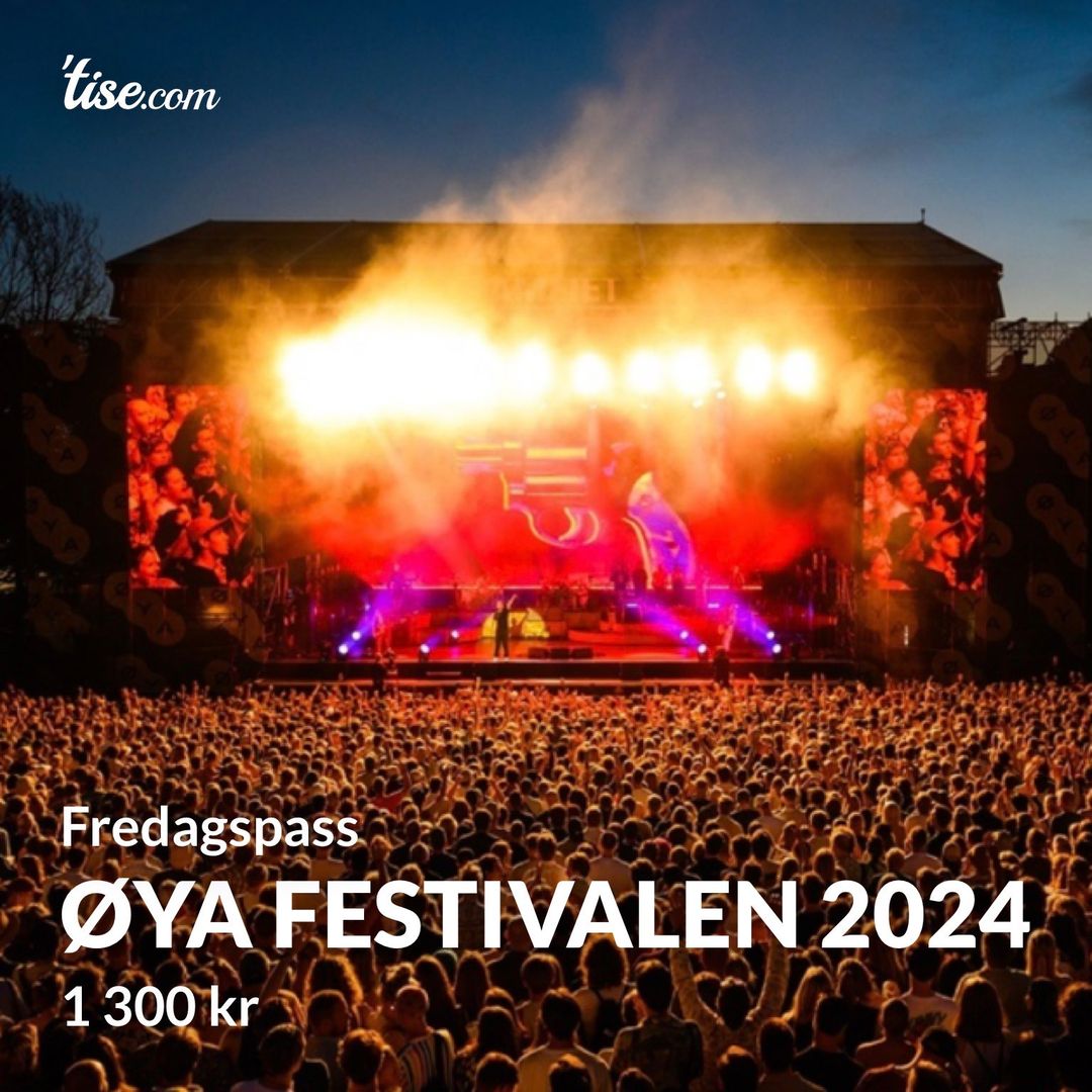 Øya festivalen 2024