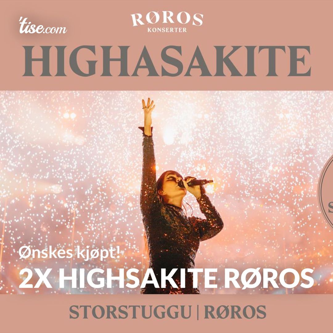 2x Highsakite Røros