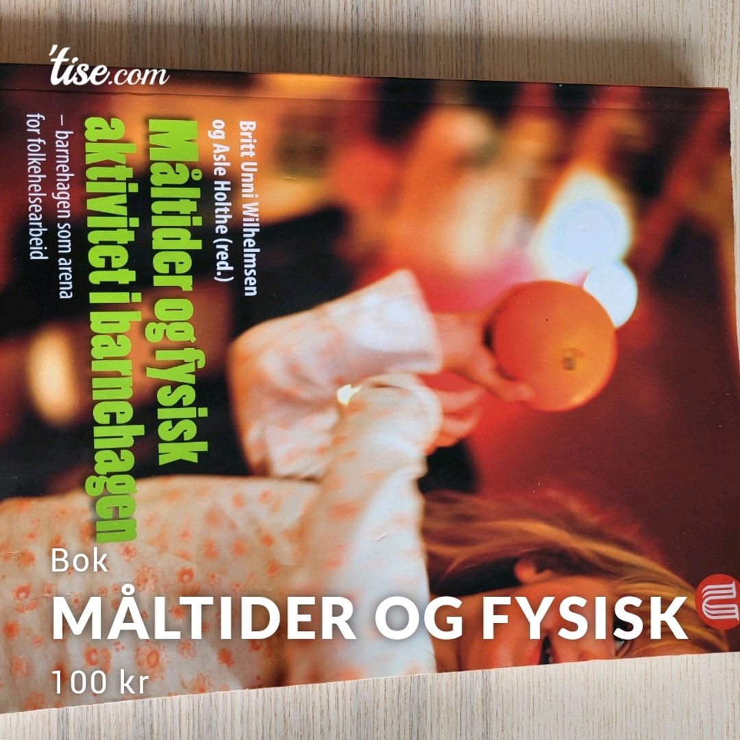 Måltider og fysisk