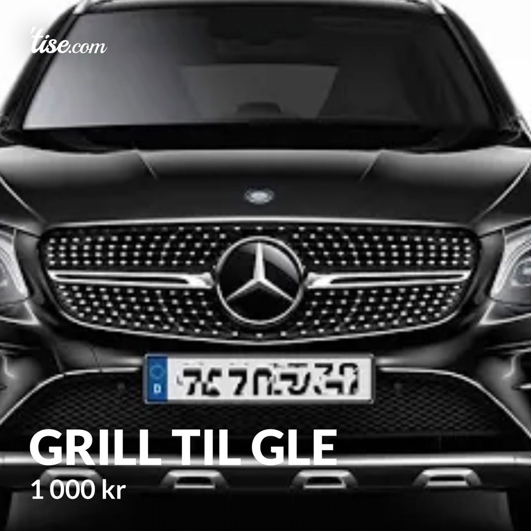 Grill til gle