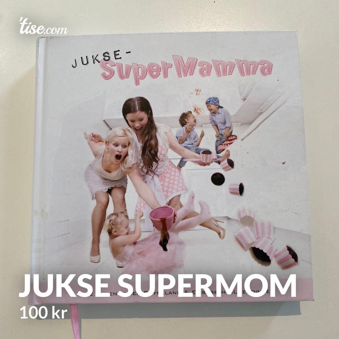 Jukse supermom