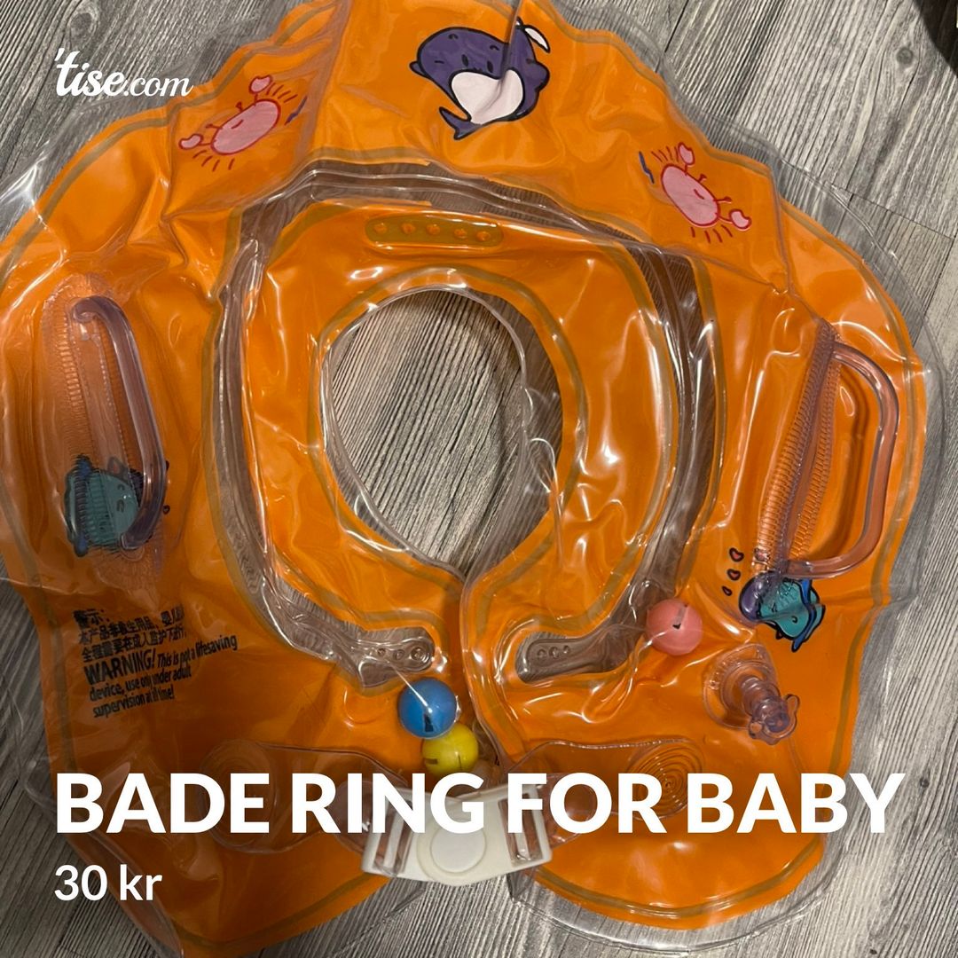 Bade ring for baby