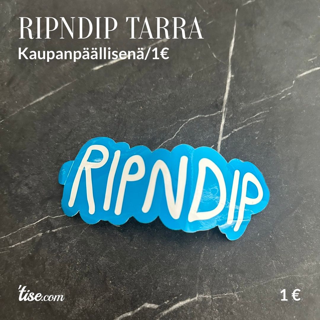 Ripndip tarra