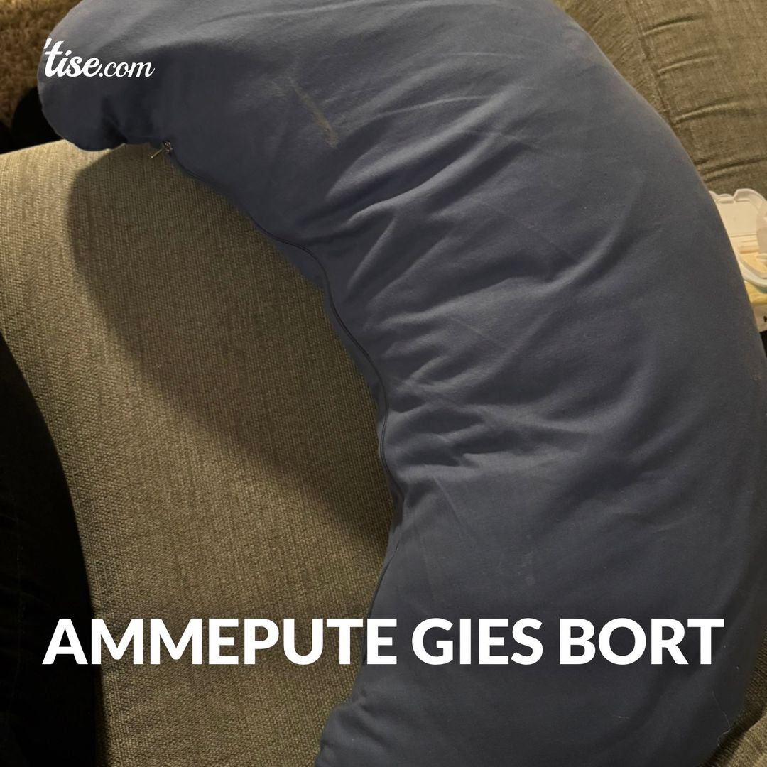 Ammepute gies bort