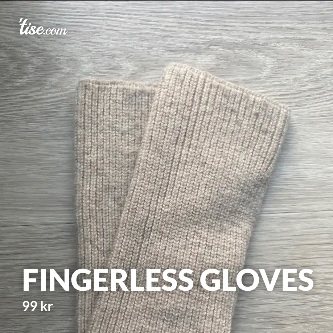 Fingerless gloves