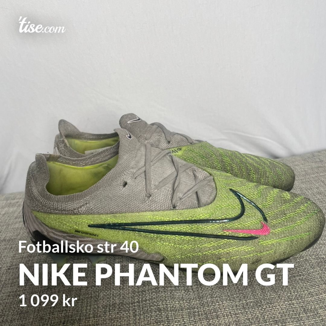 Nike phantom gt