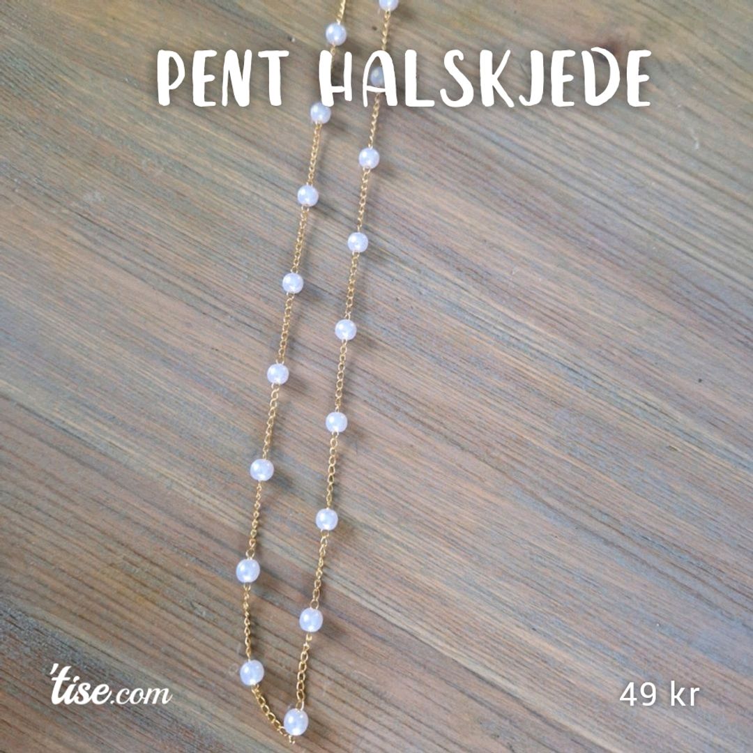 Pent Halskjede