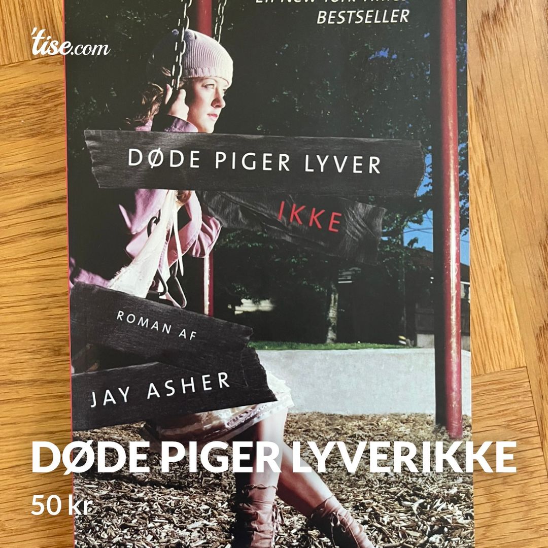 Døde piger lyverikke