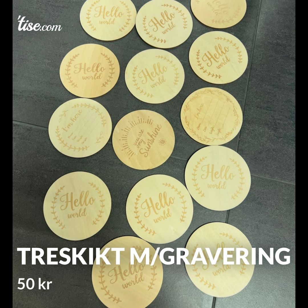 Treskikt m/gravering