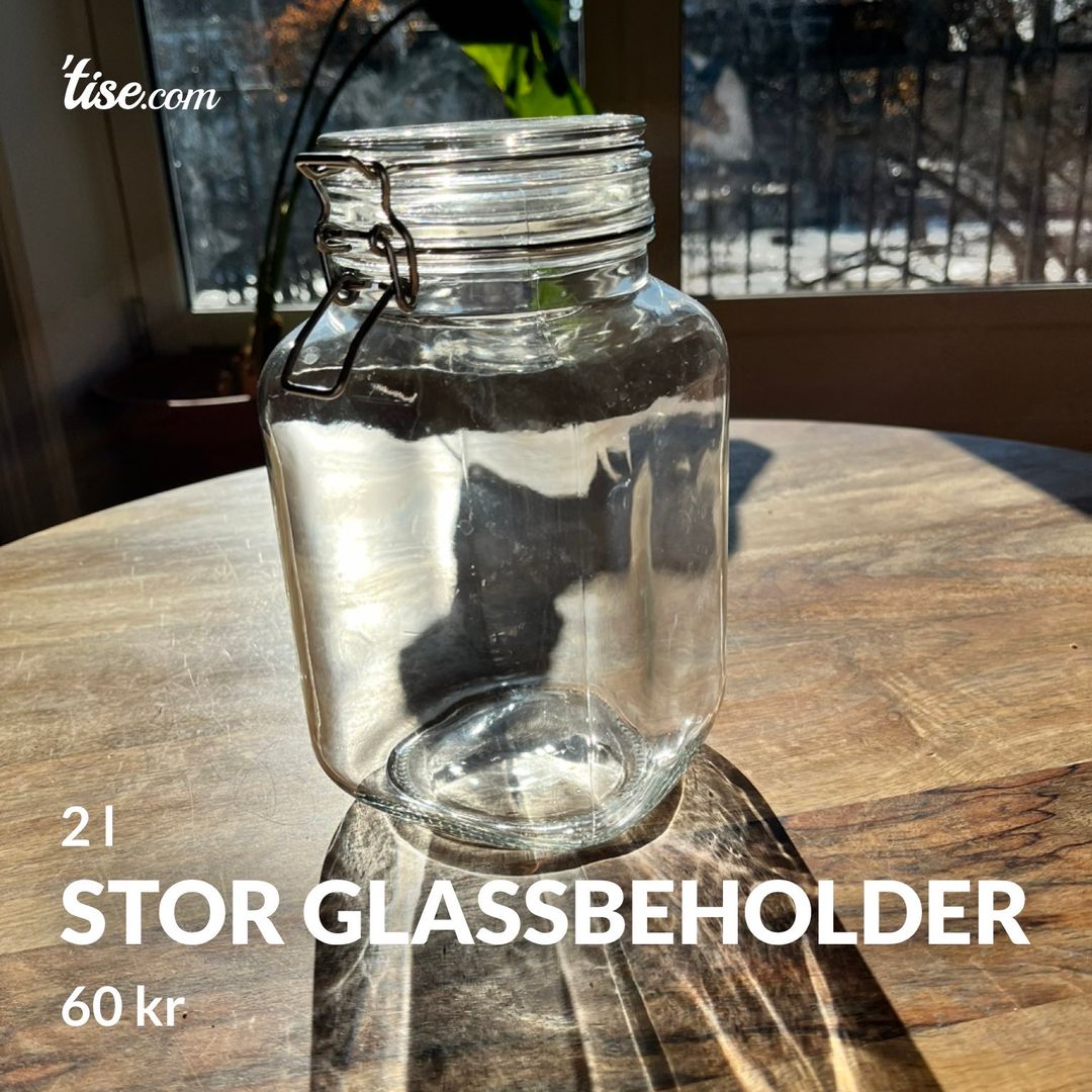 Stor glassbeholder