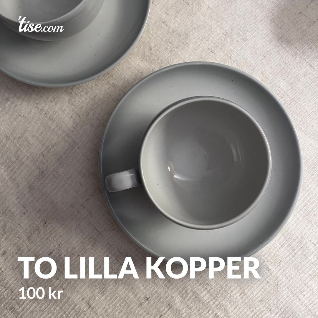 To lilla kopper