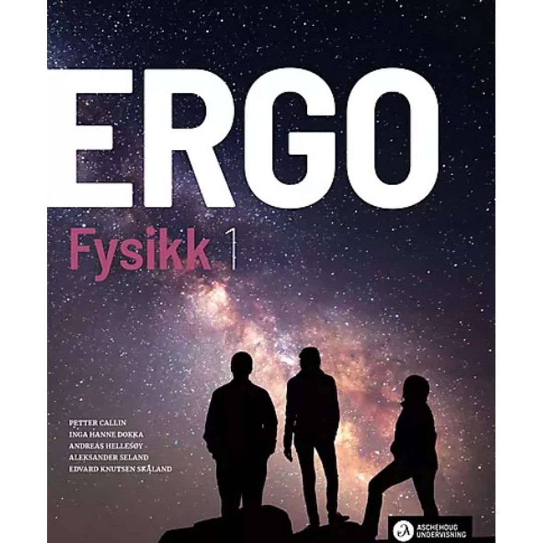 Ergo - Fysikk 1