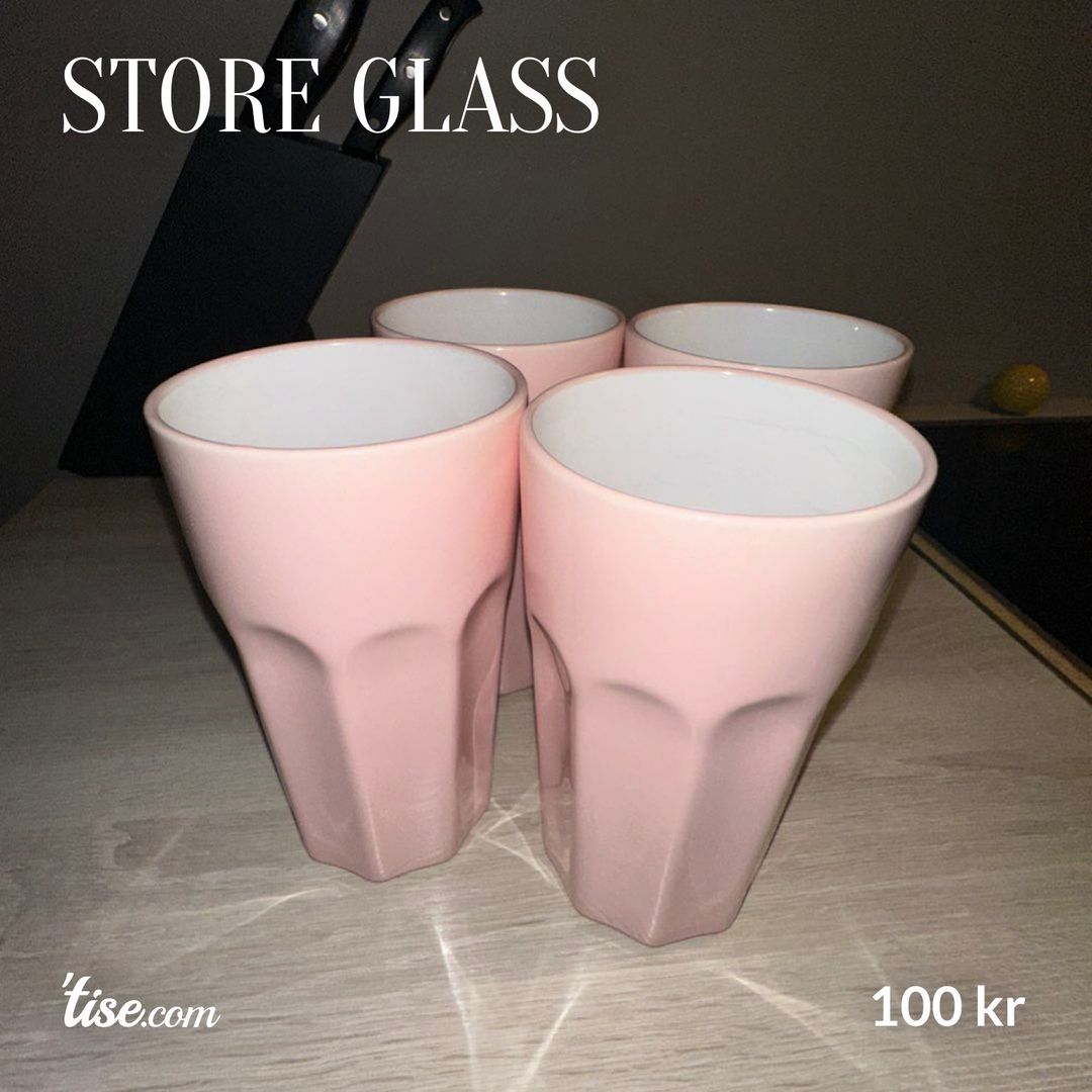 Store glass