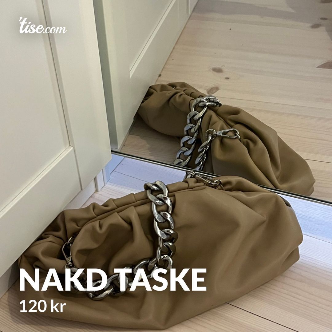 Nakd taske