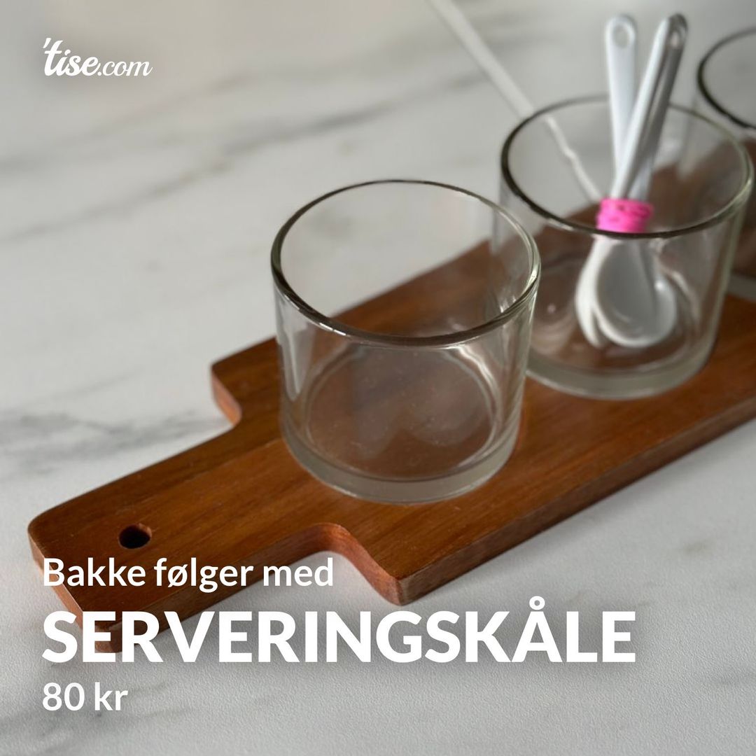 Serveringskåle