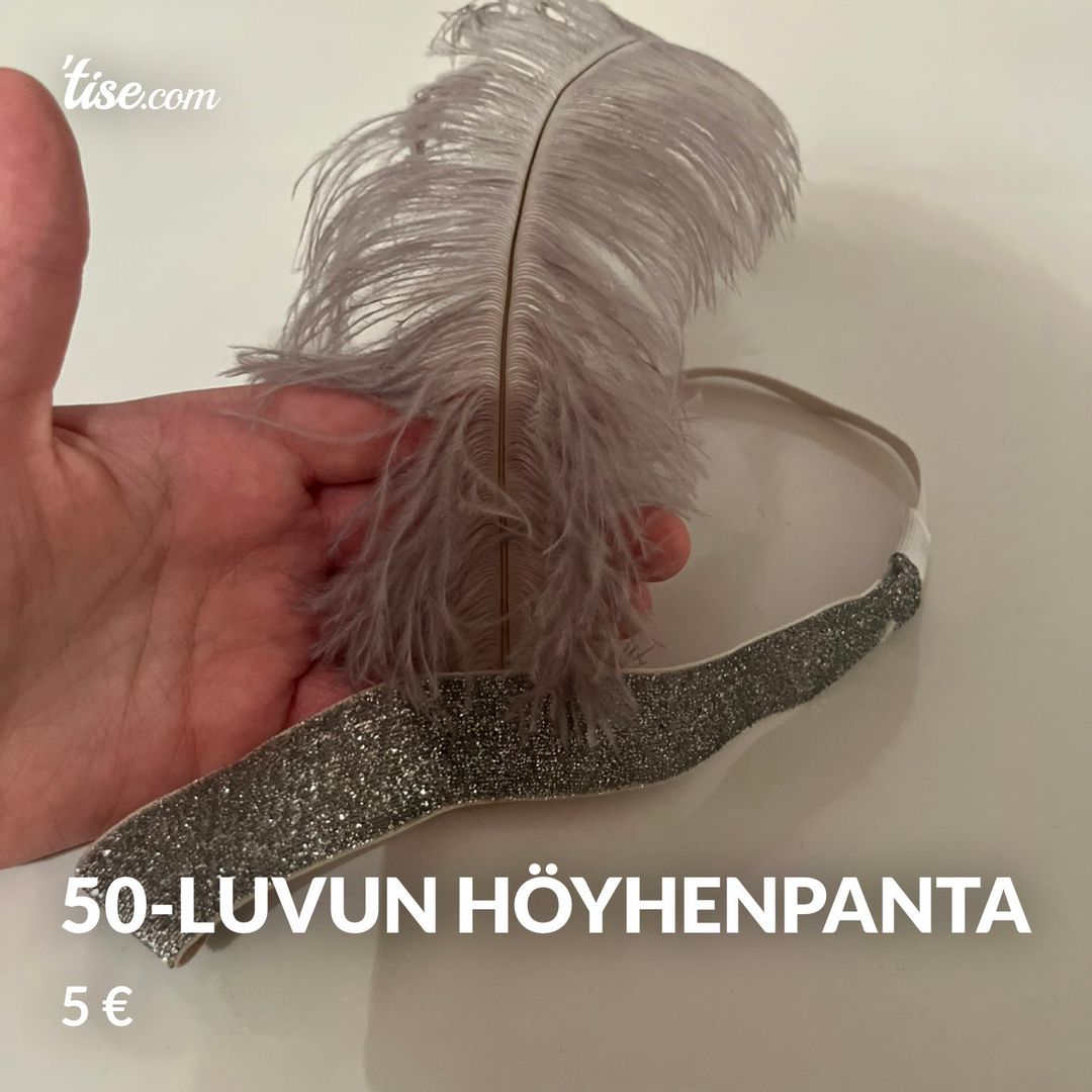 50-luvun höyhenpanta