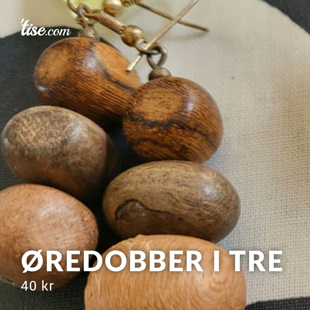 Øredobber i tre