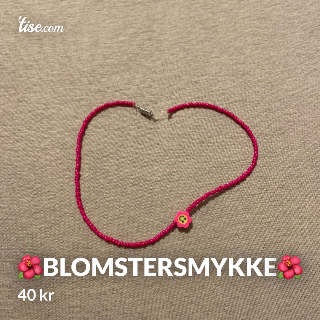 🌺BLOMSTERSMYKKE🌺