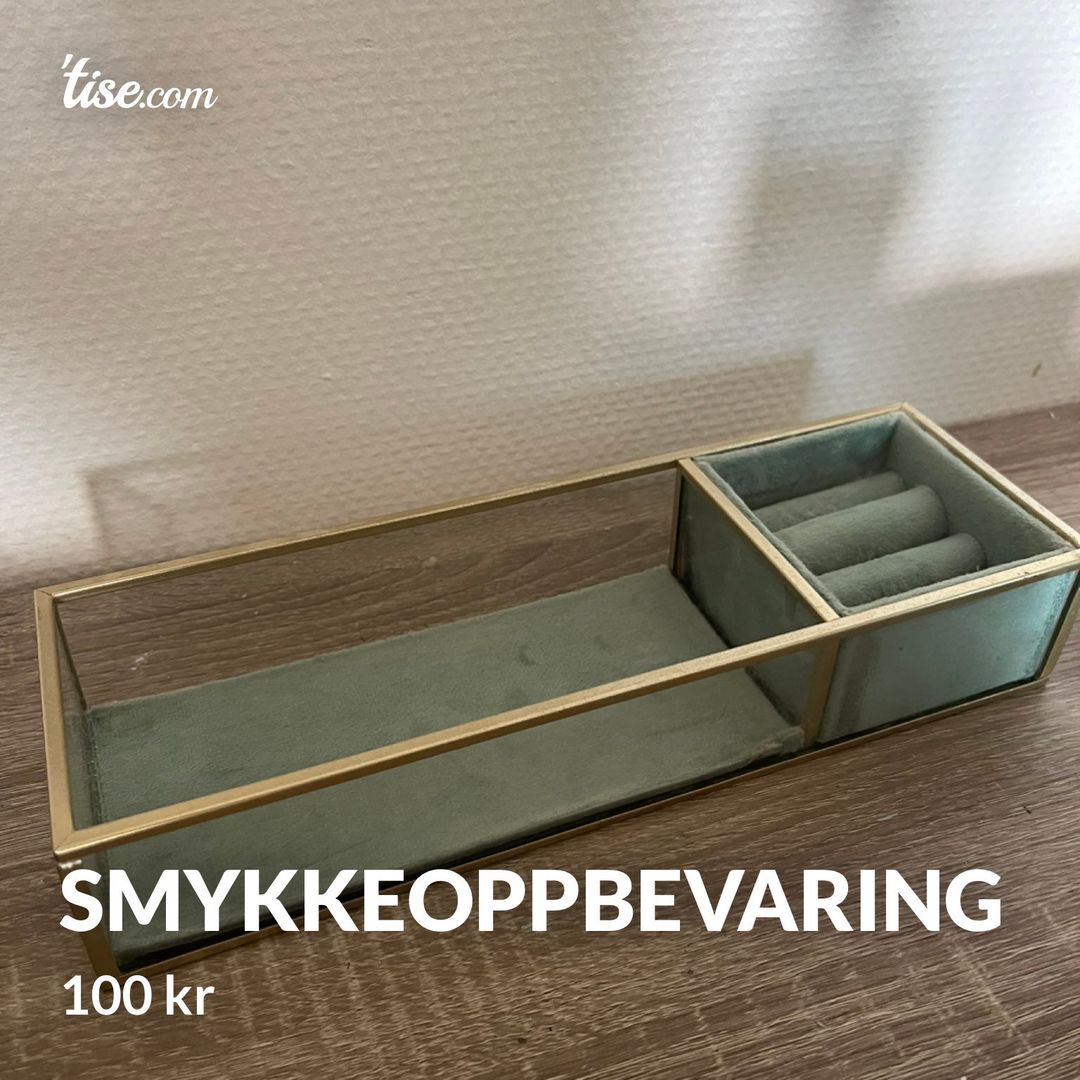 Smykkeoppbevaring