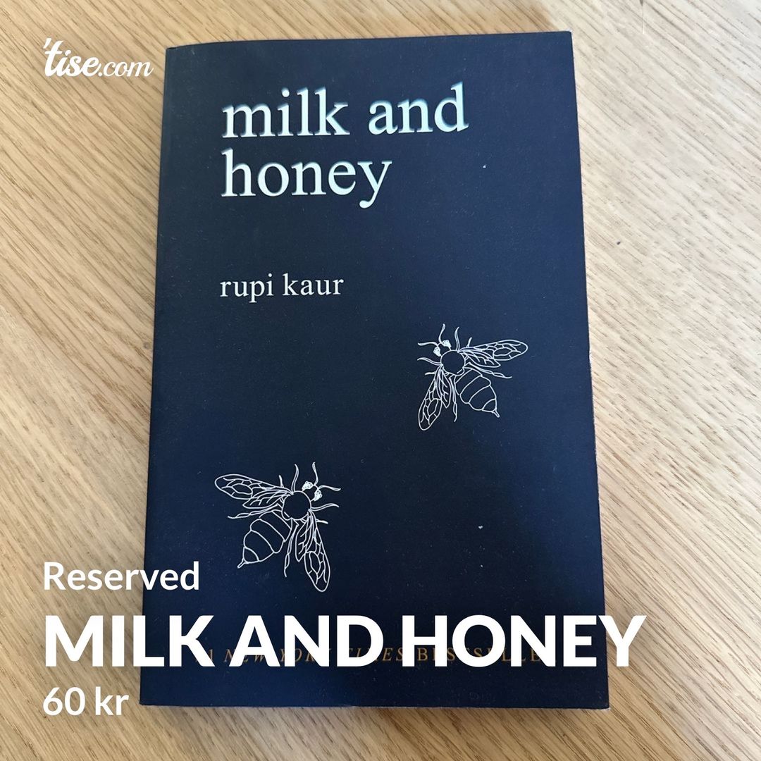 Milk and honey