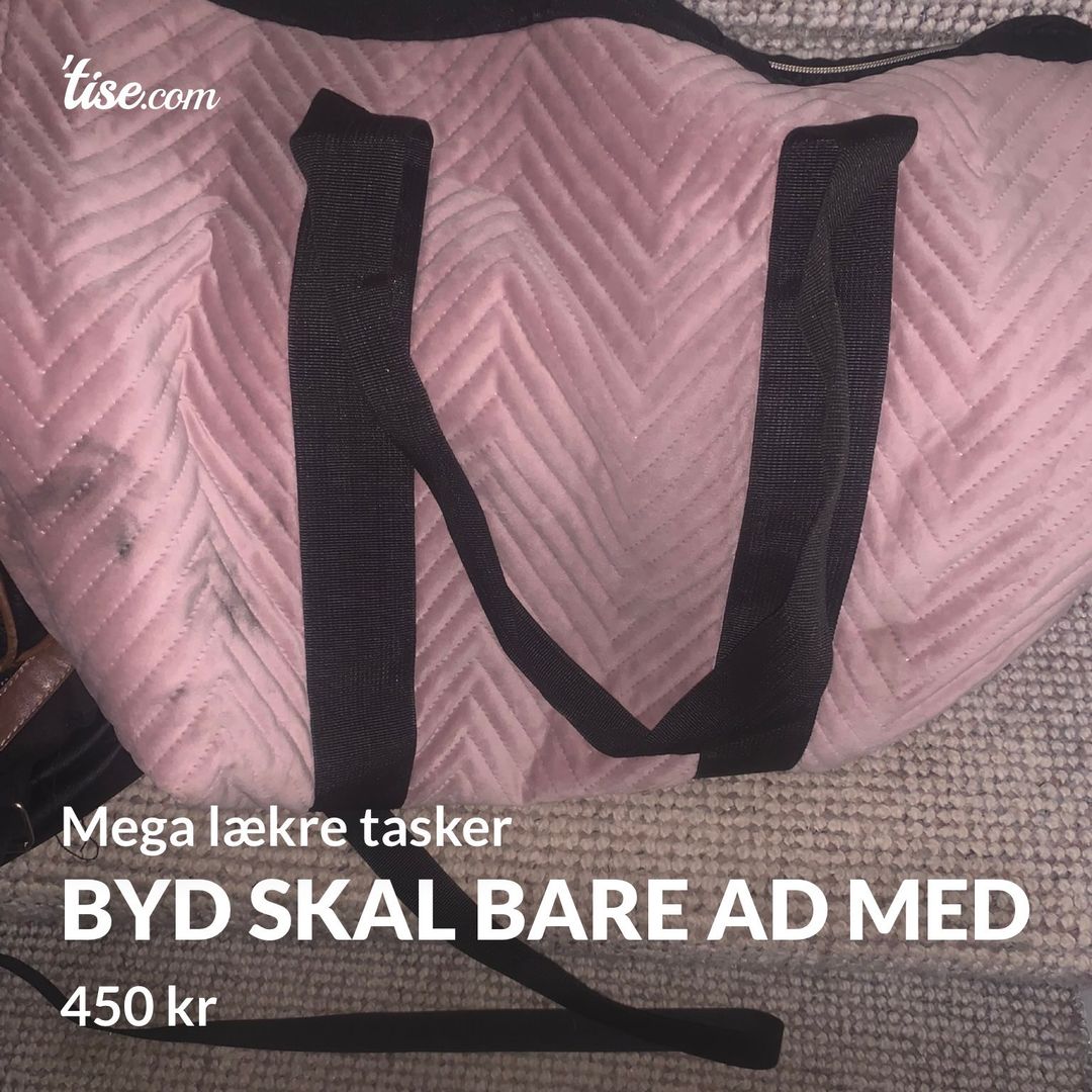 Byd skal bare ad med