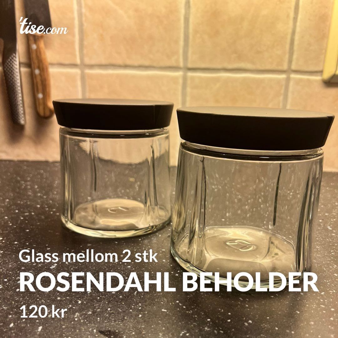 Rosendahl Beholder