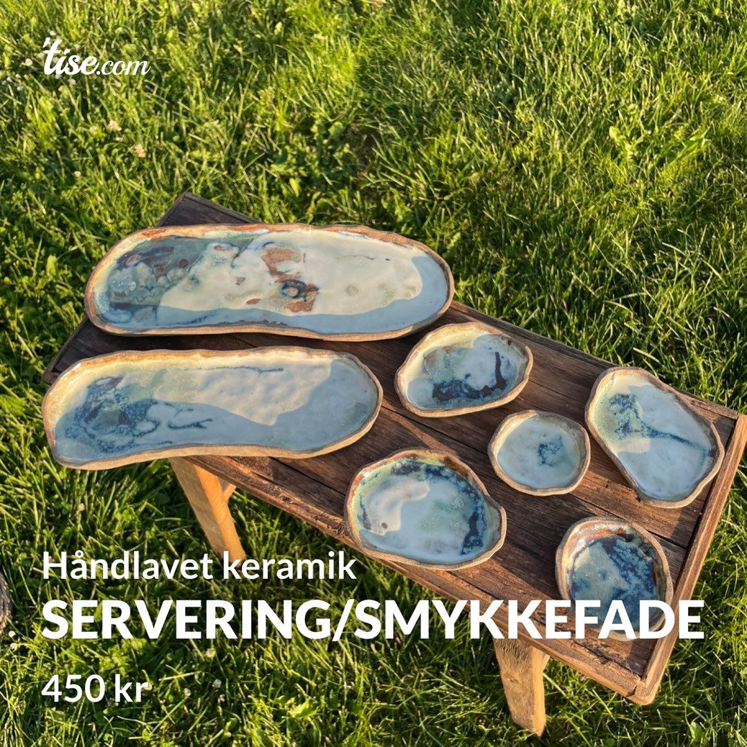 Servering/smykkefade