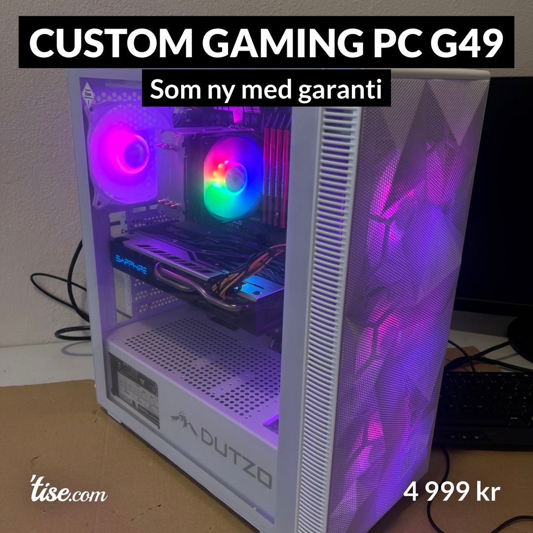 Custom Gaming PC G49