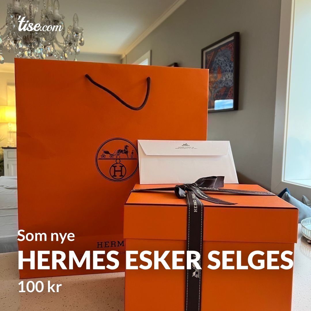 Hermes esker selges