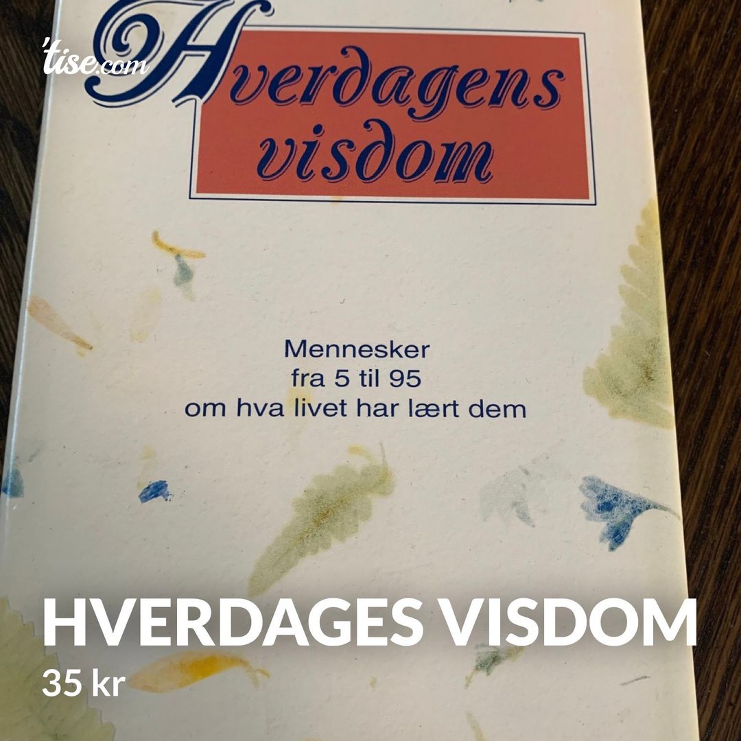 Hverdages visdom