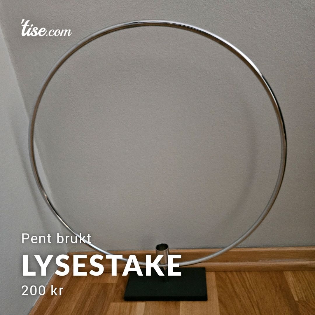 Lysestake