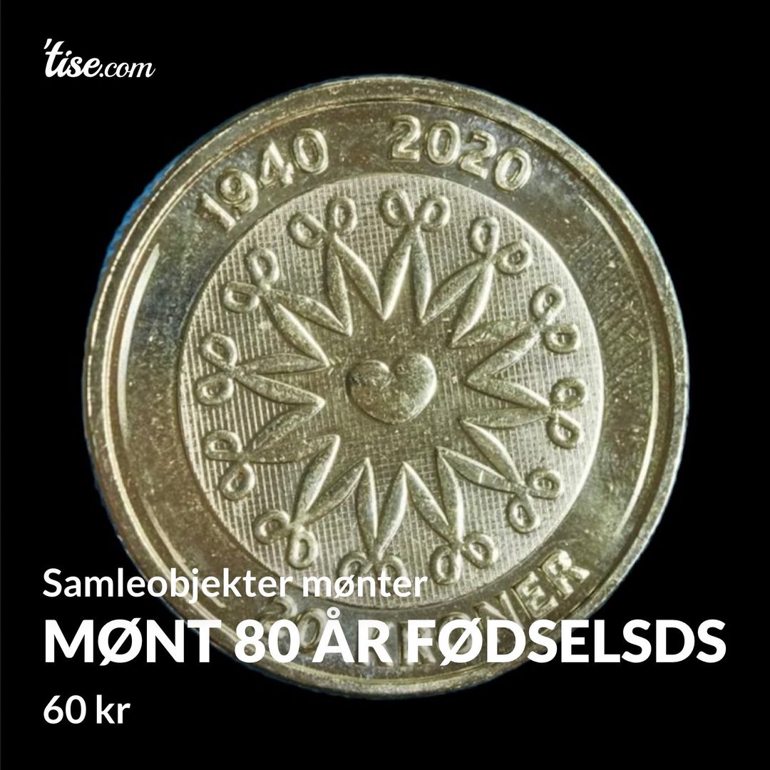 Mønt 80 år fødselsds