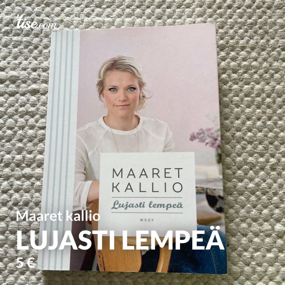 Lujasti lempeä