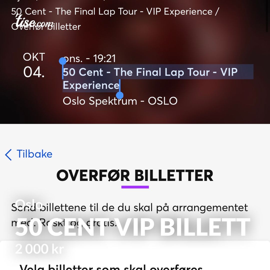 50 Cent Vip billett