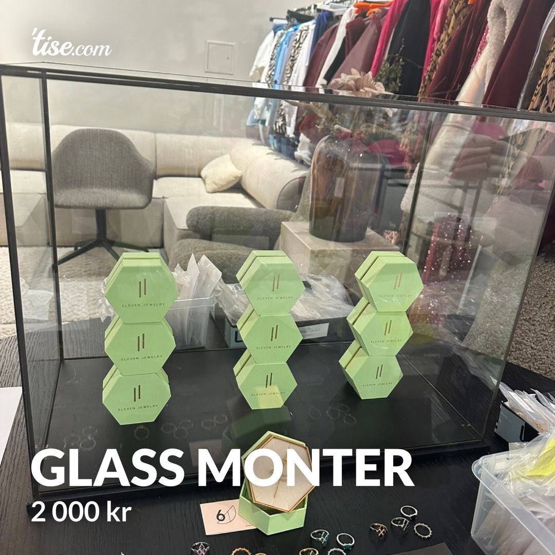 GLASS MONTER