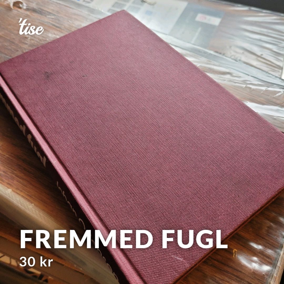 Fremmed Fugl