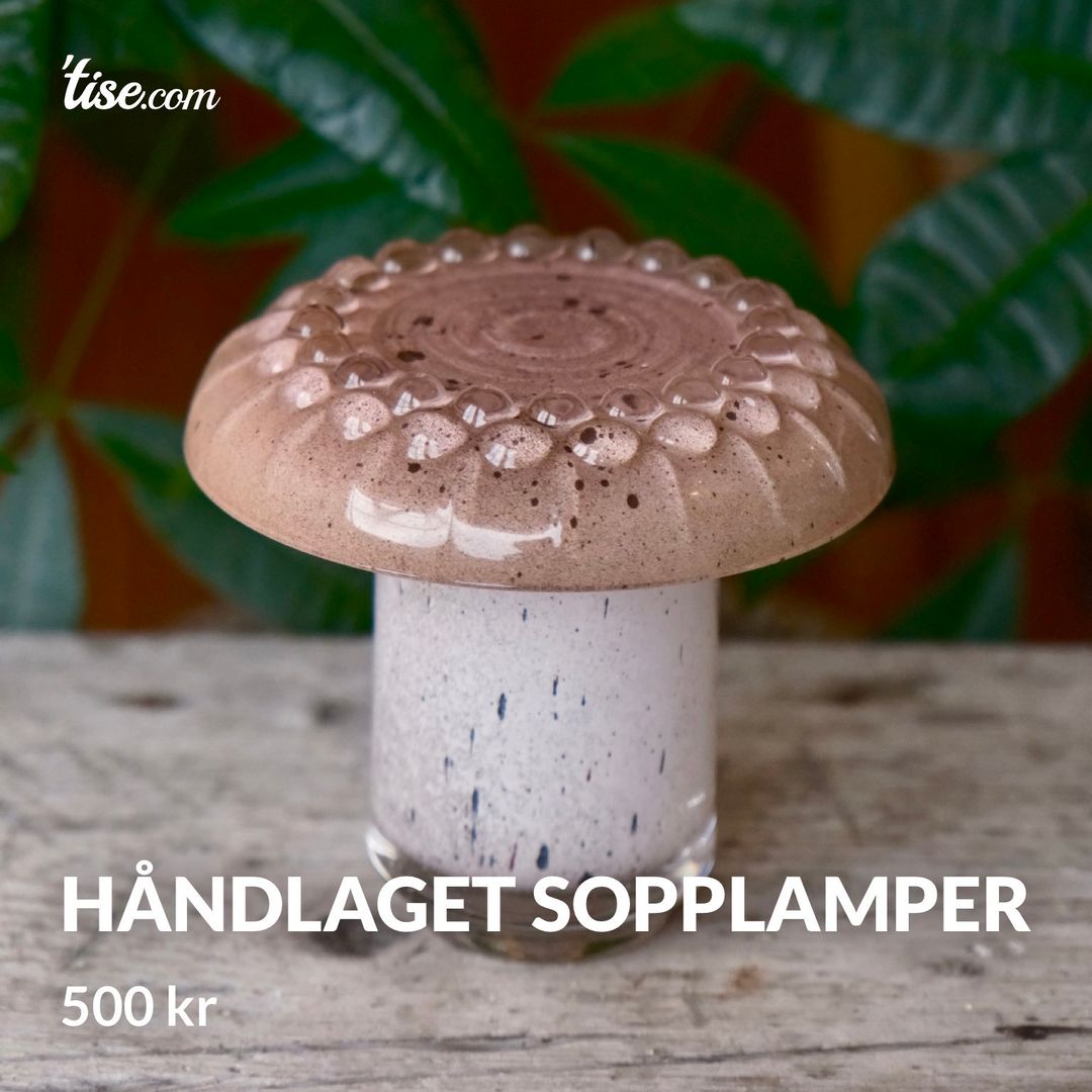 Håndlaget sopplamper