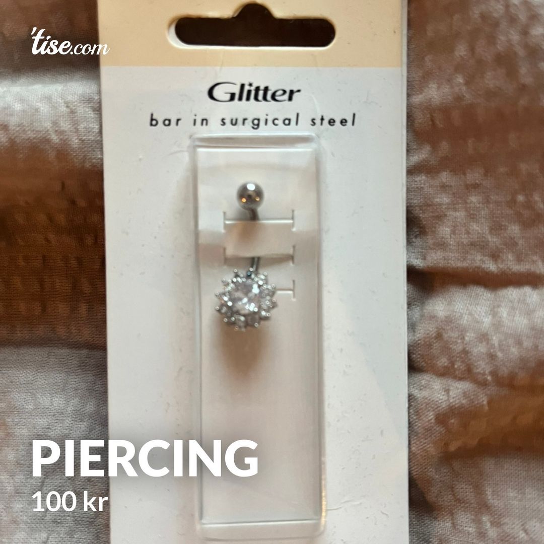 Piercing