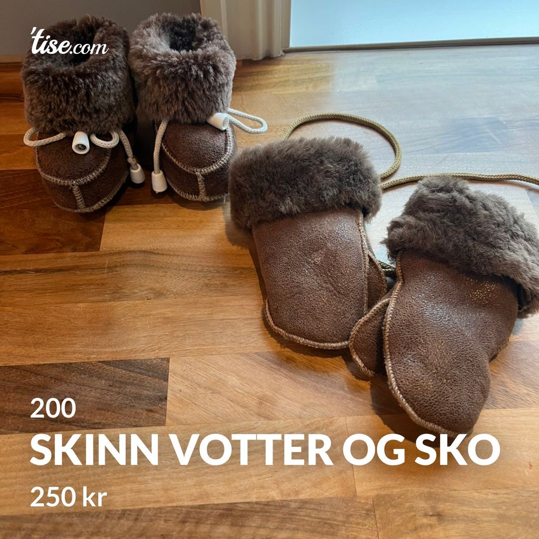 Skinn votter og sko