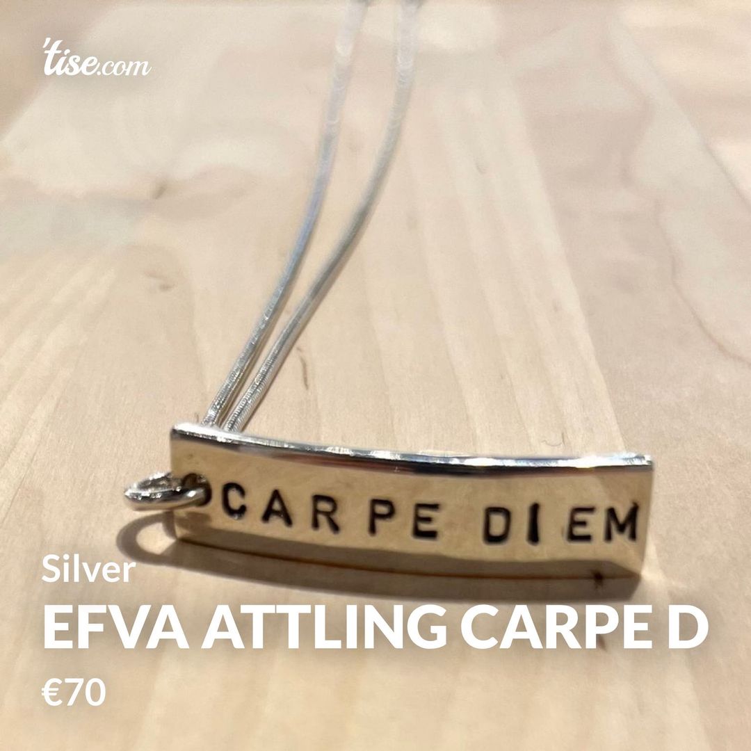 Efva Attling Carpe D